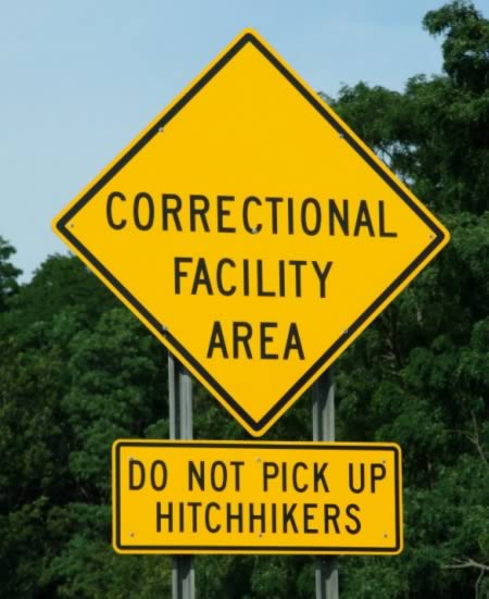 Funny road signs - prison hitchhikers